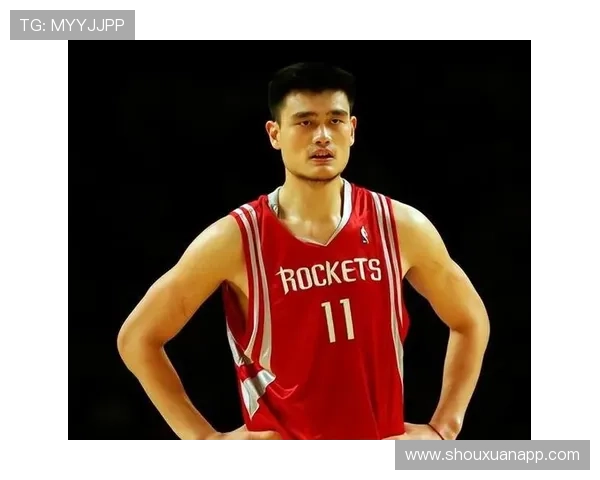 界集镇姚明的成长故事与篮球梦想的追逐之路 界集镇姚明的成长故事与篮球梦想的追逐之路